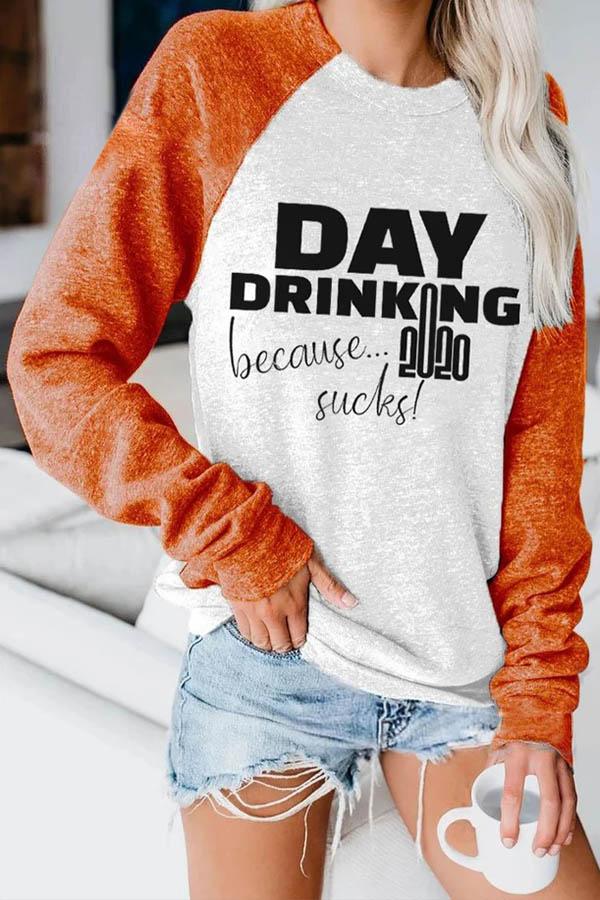 T-shirt Manches Raglan Imprimé Lettre Day Drinking Because 2020 Sucks